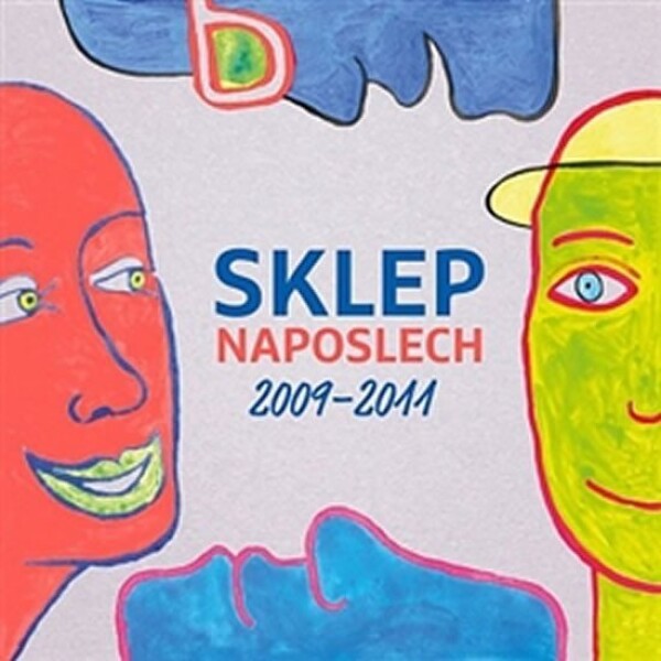 Sklep Naposlech 2009-2011 - CD - Divadlo Sklep