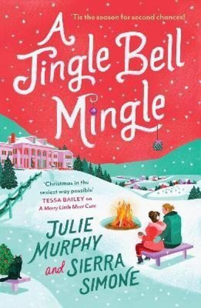 A Jingle Bell Mingle - Julie Murphy
