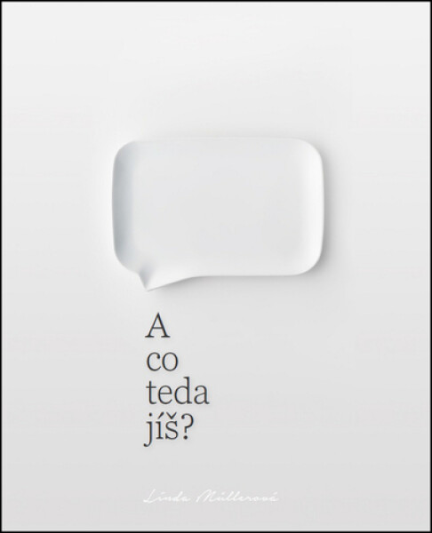 Co teda jíš? Linda Müllerová
