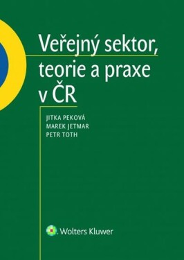 Veřejný sektor, teorie praxe ČR