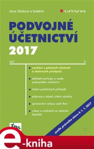 Podvojné účetnictví 2017 - kol., Jana Skálová e-kniha