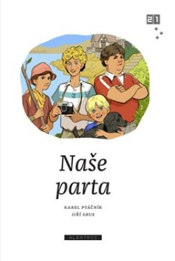 Naše parta - Karel Ptáčník