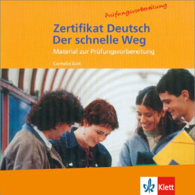 Zert. Deutsch - der schnelle Weg – CD