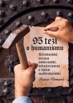 95 tezí humanismu Ignace Demaerel
