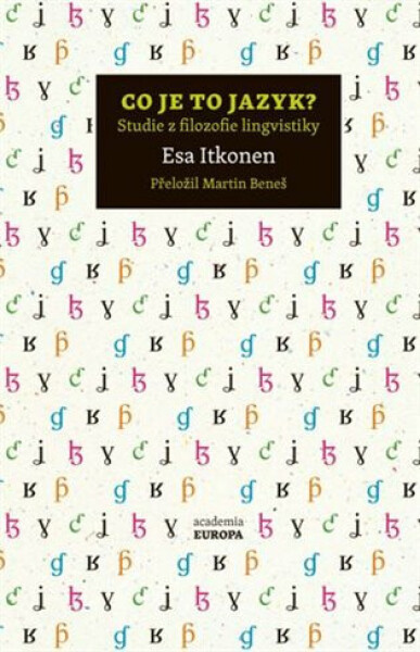 Co je to jazyk? - Esa Itkonen