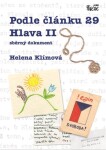 Podle článku 29 Hlava II sběrný dokument Helena Klímová