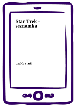 Star Trek - seznamka - Pagiče