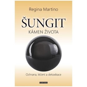 Šungit kámen života Regina Martino