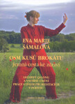 Osm kusů brokátu - Eva Marie Šámalová - e-kniha