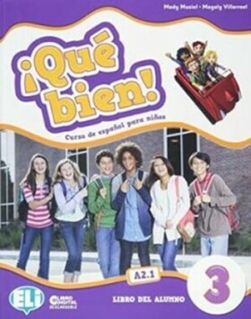 Qué bien! 3 Libro del alumno - Mady Musiol
