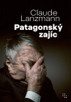 Patagonský zajíc - Claude Lanzmann
