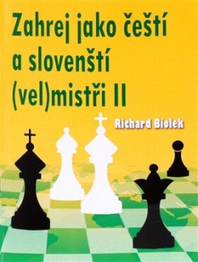 Zahrej jako čeští a slovenští (vel)mistři II - Richard Biolek