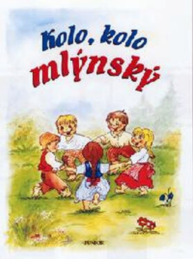 Kolo, Kolo, mlýnský