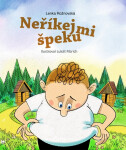 Neříkej mi špeku - Lenka Rožnovská