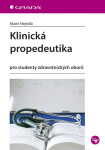 Klinická propedeutika - Marie Nejedlá