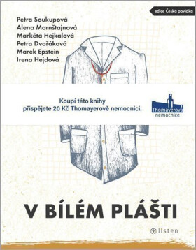 V bílém plášti - Petra Dvořáková