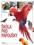 Škola pro papoušky Greg Glendell