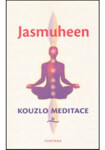 Kouzlo meditace - Jasmuheen