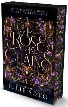 Rose in Chains - Julie Soto