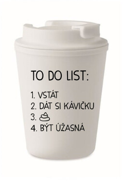 TO DO LIST: BÝT ÚŽASNÁ bílý termohrnek 300 ml