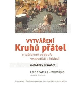Vytváření kruhů přátel Colin Newton