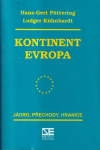 Kontinent Evropa - Ludger Kühnhardt, Hans-Gert Pöttering