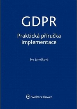 GDPR Praktická příručka