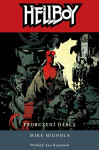 Hellboy Probuzení ďábla Mignola Mike