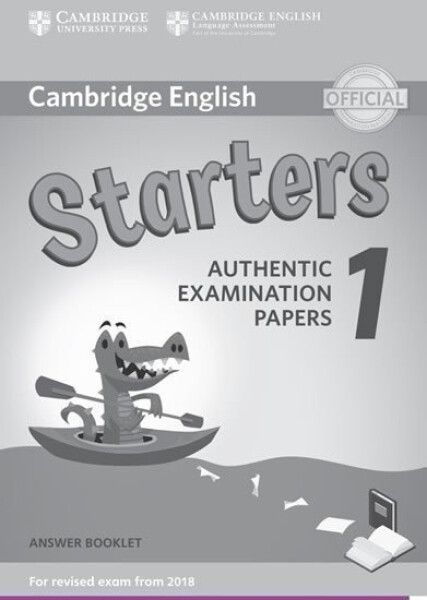 Cambridge English Starters 1 for Revised Exam from 2018 Answer Booklet - Kolektiv autorú