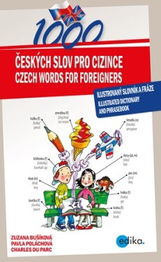 1000 Czech Words for Foreigners Zuzana Bušíková,