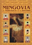 Mingovia v príbehoch a v histórii - Marina Čarnogurská