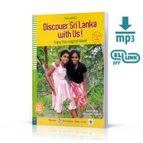 Young ELI Readers 4/A2: Discover Sri Lanka With Us! + Downloadable Multimedia - Alessandro Pugiotto