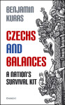 Czechs and Balances - Benjamin Kuras