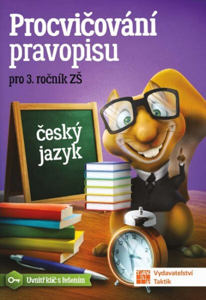 Procvičování pravopisu - ČJ pro 3. roční - Zdena Effová