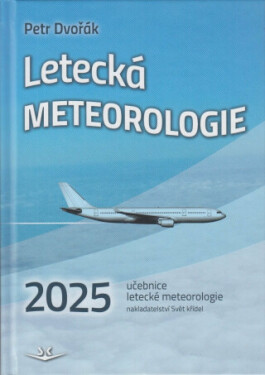 Letecká meteorologie 2025 - Petr Dvořák