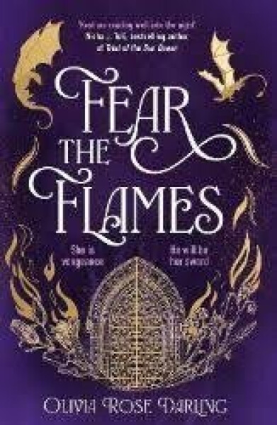 Fear the Flames - Olivia Rose Darling