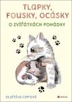 Tlapky, fousky, ocásky Oldřiška Ciprová