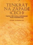 Tenkrát na západě (Čech) Eva Mušková,