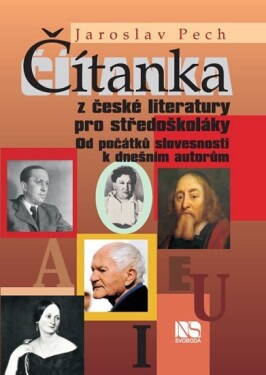 Čítanka české literatury pro středoškoláky