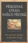 Přirozená strava našich předků