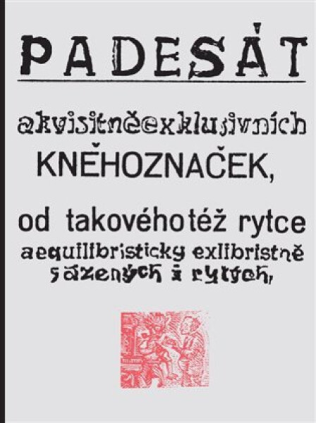 Padesát akvisitněexklusivních kněhoznaček