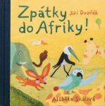 Zpátky do Afriky!