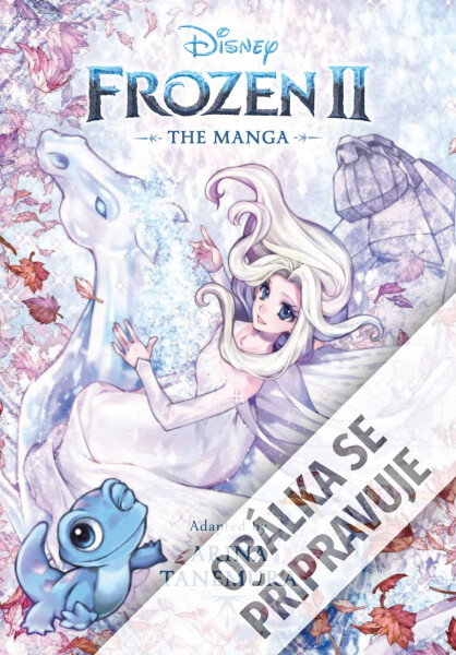Ledové království 2 - manga - Tanemura, Arina