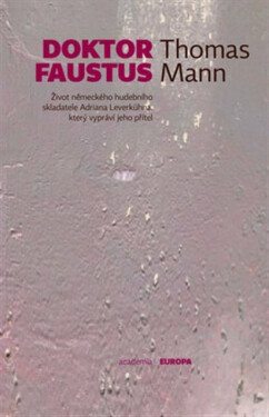 Doktor Faustus - Thomas Mann