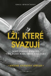 Lži, které svazují