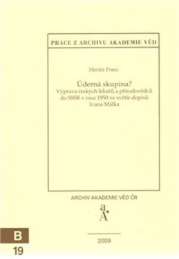Úderná skupina? Martin Franc