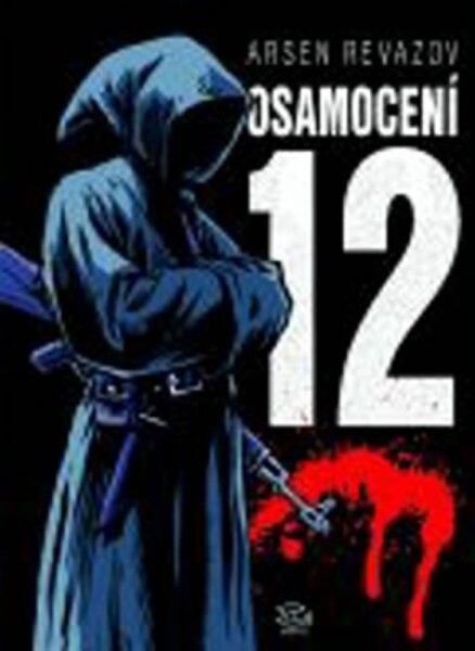 Osamocení 12