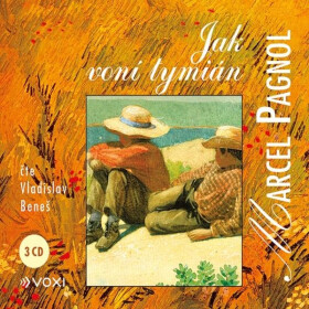 Jak voní tymián (audiokniha) - Marcel Pagnol