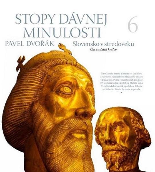 Stopy dávnej minulosti 6. - Pavel Dvořák