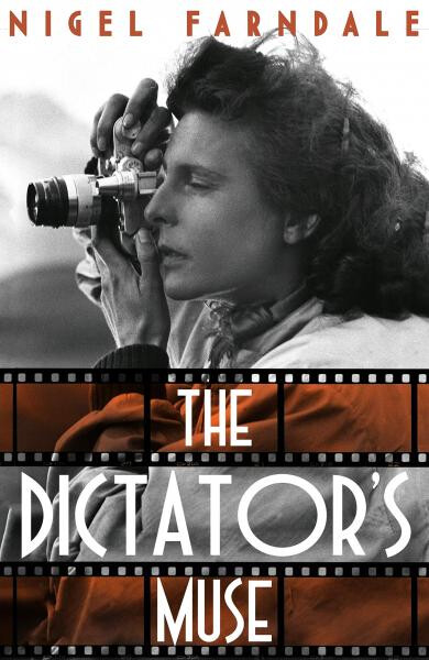 The Dictator´s Muse - Nigel Farndale